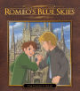 Romeo's Blue Skies [Blu-ray] [3 Discs]