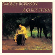 Title: A Quiet Storm, Artist: Smokey Robinson