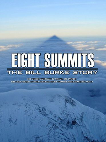 Eight Summits: The Bill Burke Story