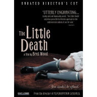 Title: The Little Death [Unrated] [Director's Cut]