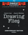 Drawing Flies [Anniversary Edition] [Blu-ray]