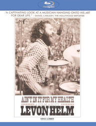 Title: Ain't In It For My Health: A Film About Levon Helm [Blu-ray]