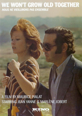 Nous Ne Vieillirons Pas Ensemble By Maurice Pialat Marlene Jobert Jean Yanne Patrizia Pierangeli Dvd Barnes Noble