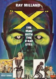 Title: X: The Man with X-Ray Eyes