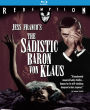 The Sadistic Baron von Klaus [Blu-ray]