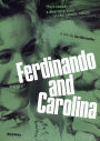 Ferdinando and Carolina