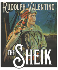 Title: The Sheik, Author: 