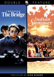 Title: Crossing the Bridge/Indian Summer