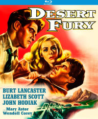 Title: Desert Fury [Blu-ray]