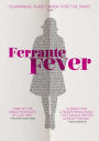 Ferrante Fever