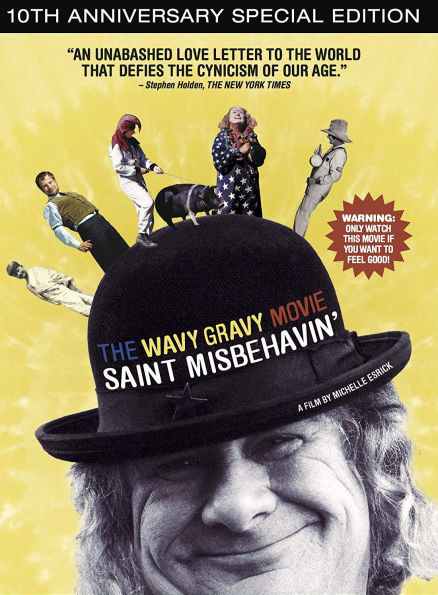 Saint Misbehavin': The Wavy Gravy Movie