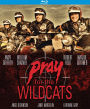 Pray for the Wildcats [Blu-ray]