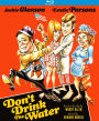 Don't Drink the Water [Blu-ray]