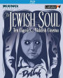 The Jewish Soul: Classics of Yiddish Cinema [Blu-ray]