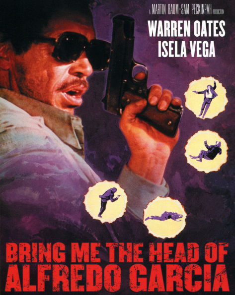 Bring Me the Head of Alfredo Garcia [Blu-ray]