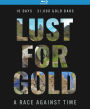 Lust for Gold [Blu-ray]