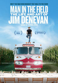 Title: Man in the Field: The Life and Art of Jim Denevan