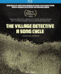 The Village Detective: A Song Cycle [Blu-ray]