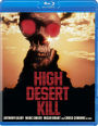 High Desert Kill [Blu-ray]