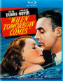 When Tomorrow Comes [Blu-ray]