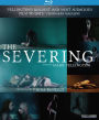 The Severing [Blu-ray]