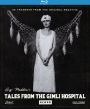 Tales from the Gimli Hospital [Blu-ray]