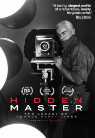 Title: Hidden Master: The Legacy of George Platt Lynes