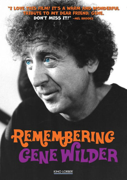 Remembering Gene Wilder