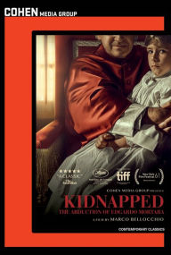 Title: Kidnapped: The Abduction of Edgardo Mortara