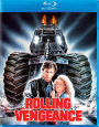 Rolling Vengeance [Blu-ray]