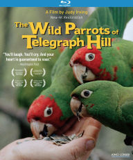 Title: The Wild Parrots of Telegraph Hill [Blu-ray]