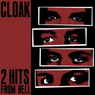 Title: Two Hits from Hell, Artist: Cloak