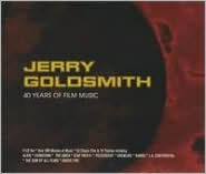 Jerry Goldsmith: 40 Years of Film Music