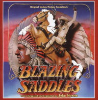 Title: Blazing Saddles [Original Motion Picture Soundtrack], Artist: John Morris