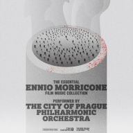 Title: The Essential Ennio Morricone Film Music Collection, Artist: City of Prague Philharmonic Orchestra