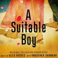 Title: A Suitable Boy [Original Television Soundtrack], Artist: Alex Heffes