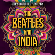 Title: The Beatles and India [Original Motion Picture Soundtrack], Artist: Benji Merrison