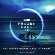 Title: Frozen Planet II [Original Television Soundtrack], Artist: Hans Zimmer