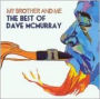 My Brother and Me: The Best of Dave McMurray