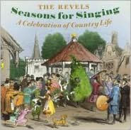 Title: Seasons for Singing: A Celebration of Country Life, Artist: John Langstaff