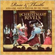 Title: Rose and Thistle: English and Scottish Music, Artist: The Revels