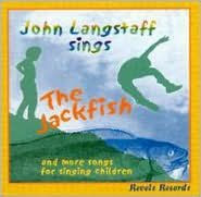 The Jackfish and More Songs for Singing Children