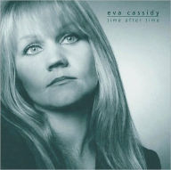Title: Time After Time, Artist: Eva Cassidy