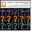 What's the Question, Vol. 1