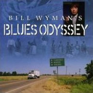 Title: Bill Wyman's Blues Odyssey, Artist: Bill Wyman