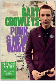 Title: Gary Crowley's Punk & New Wave, Vol. 2, Artist: Gary Crowley