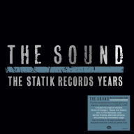Title: The Statik Records Years, Artist: The Sound