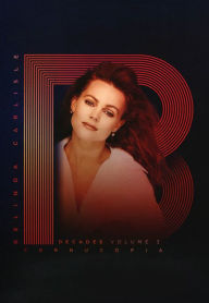 Title: Decades: Cornucopia, Vol. 3, Artist: Belinda Carlisle