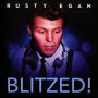 Rusty Egan Presents... Blitzed