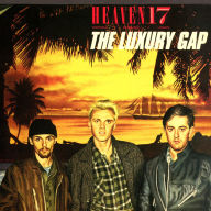 Title: The Luxury Gap, Artist: Heaven 17